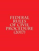 Federal Rules of Civil Procedure (2017)