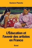 L'Éducation Et L'avenir Des Artistes En France