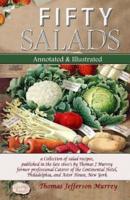 FIFTY SALADS Annotated and Illustrated