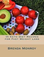 35 Keto Diet Recipes for Fast Weight Loss