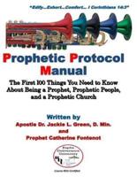Prophetic Protocol Manual