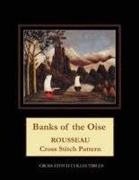 Banks of the Oise: Rousseau Cross Stitch Pattern