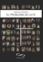 El Problema de la Fe: Pacto de Vida