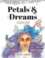 Petals And Dreams- A Calming Coloring Book For Adults