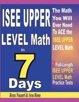 ISEE Upper Level Math in 7 Days