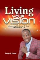 Living Your Vision