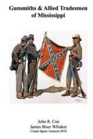 Gunsmiths and Allied Tradesmen of Mississippi