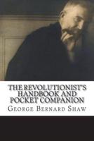 The Revolutionist's Handbook and Pocket Companion