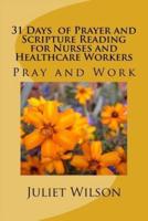 31 Days of Prayer and Scripture Reading for Nurses and Healthcare Workers