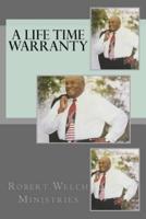 A Life Time Warranty