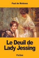 Le Deuil De Lady Jessing