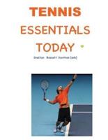 Tennis Essentials Today