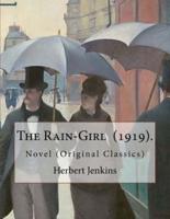 The Rain-Girl (1919). By