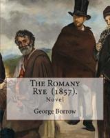 The Romany Rye (1857). By