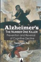 Alzheimer's The Number One Killer
