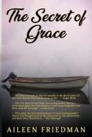 The Secret of Grace