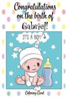 CONGRATULATIONS on the Birth of GABRIEL! (Coloring Card)