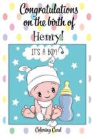 CONGRATULATIONS on the Birth of HENRY! (Coloring Card)