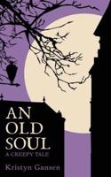 An Old Soul