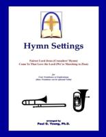 Hymn Settings (Fairest Lord Jesus & Come Ye That Love the Lord)