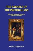 The Parable of The Prodigal Son