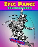 Epic Dance Coloring Book