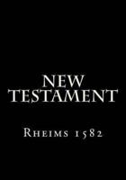 1582 Rheims New Testament