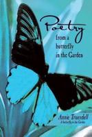 Poetry from a Butterfly in the Garden