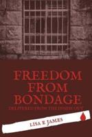 Freedom from Bondage