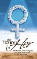 The Honor of Her