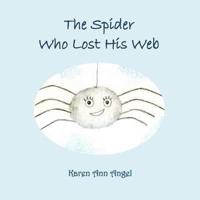 The Spider Who Lost His Web