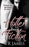 Hotter Than Fiction
