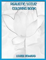 Realistic 'Lotus' Coloring Book