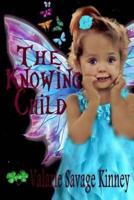 The Knowing Child