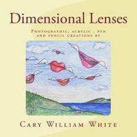 Dimensional Lenses