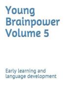 Young Brainpower Volume 5