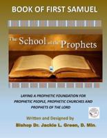 The School of the Prophets- Book of First Samuel