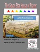The Seven Star House of Prayer