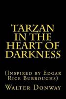 Tarzan in the Heart of Darkness