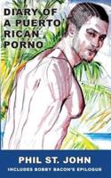 Diary of a Puerto Rican Porno