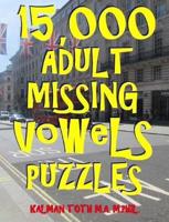 15,000 Adult Missing Vowels Puzzles