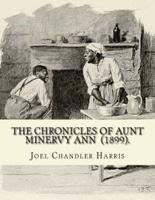 The Chronicles of Aunt Minervy Ann (1899). By