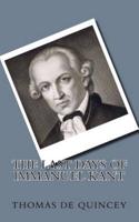 The Last Days of Immanuel Kant