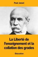 La Liberté De L'enseignement Et La Collation Des Grades