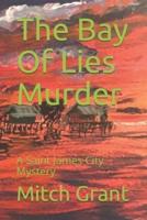 The Bay of Lies Murder