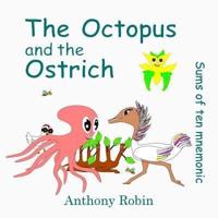 The Octopus and the Ostrich