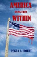 America Dying From Within
