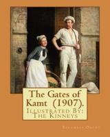 The Gates of Kamt (1907). By