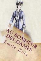 Au Bonheur Des Dames (French Edition)