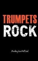 Trumpets Rock - Marching Band Drill Book